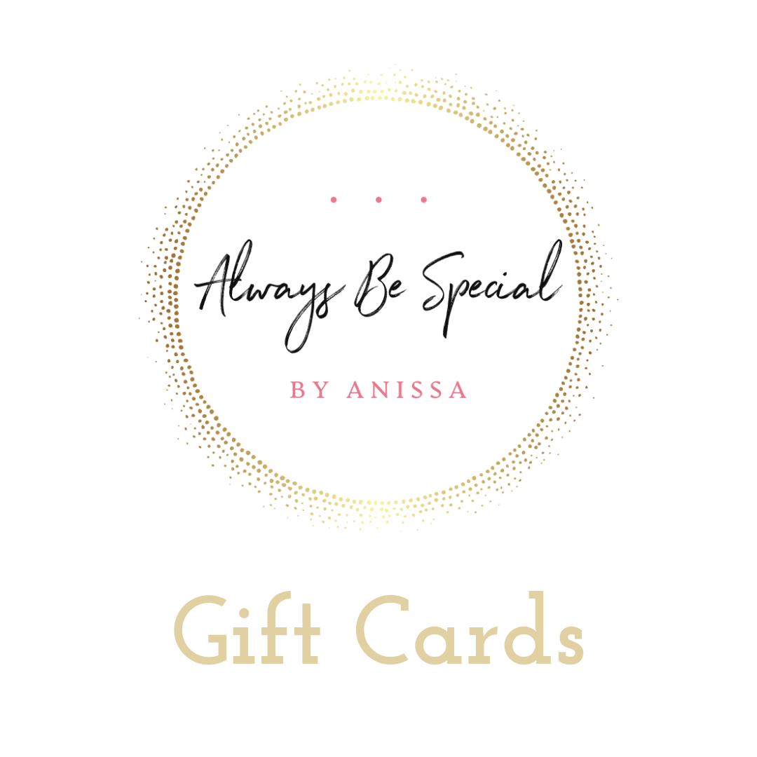 Always Be Special - Gift Card